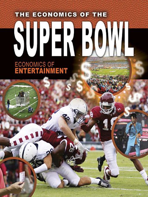 Title details for The Economics of the Super Bowl by Lizann Flatt - Available